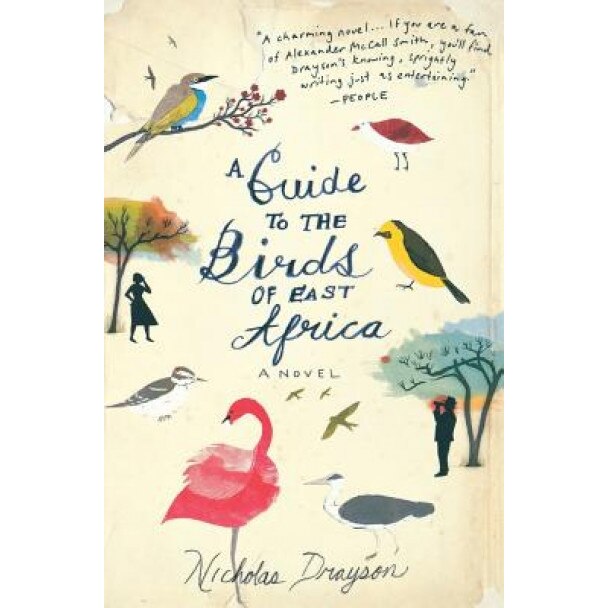 A Guide to the Birds of East Africa, Nicholas Drayson