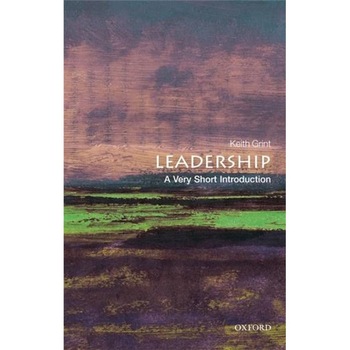 Leadership: A Very Short Introduction - Keith Grint Leadership: A Very Short Introduction - Keith Grint