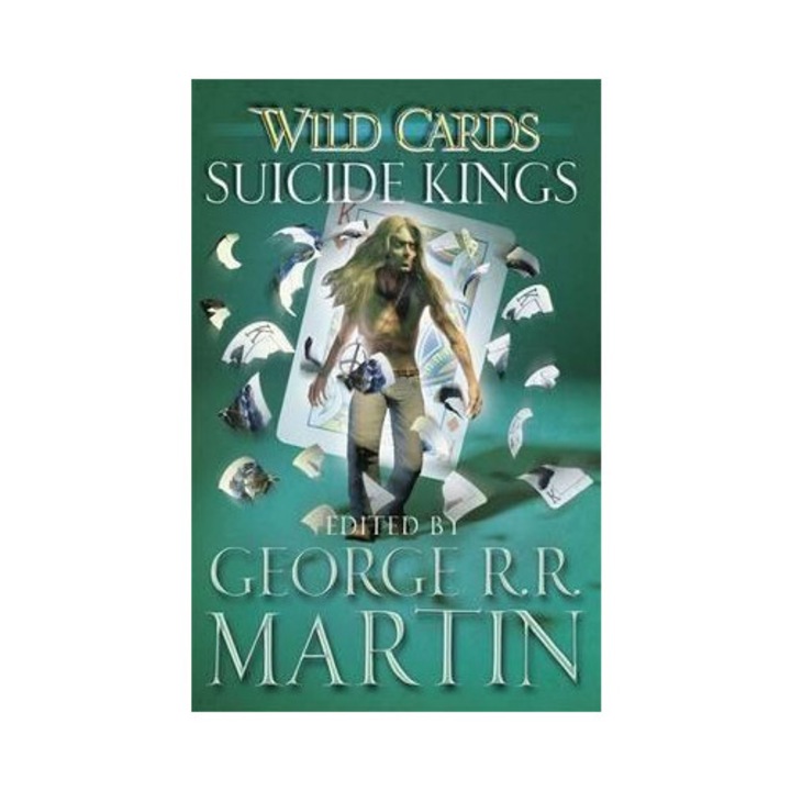 Wild Cards: Suicide Kings - George R.R. Martin