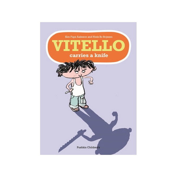 Vitello Carries a Knife - Kim Fupz Aakeson
