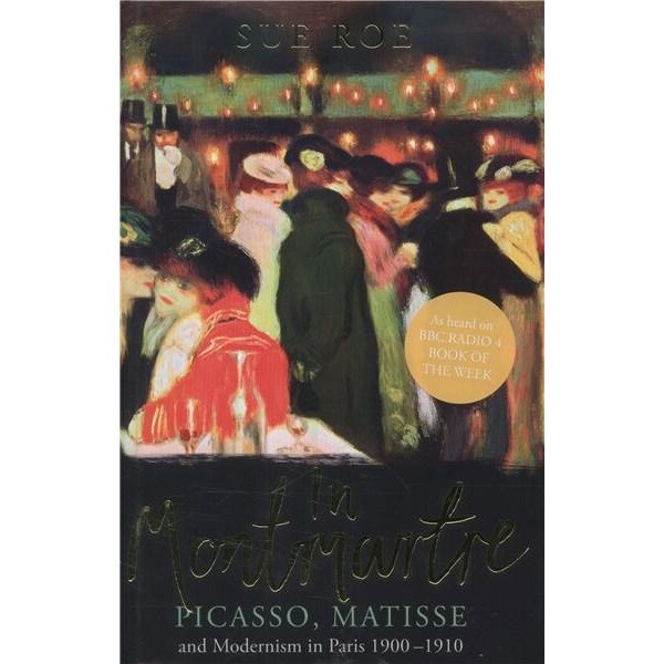 In Montmartre - Sue Roe