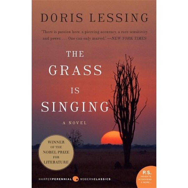 The Grass Is Singing - Doris Lessing