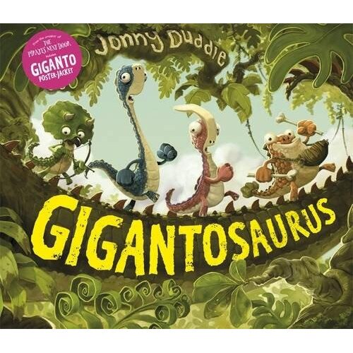 Gigantosaurus - Jonny Duddle