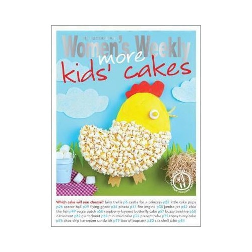 More Kids' Cakes - The Australian Women's Weekly