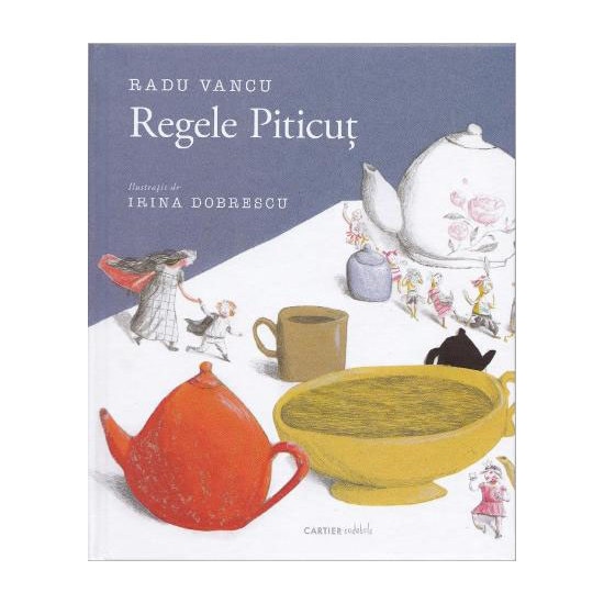 Regele Piticut - Radu Vancu