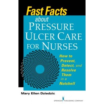 Fast Facts about Pressure Ulcer Care for Nurses: How to Prevent, Detect, and Resolve Them in a Nutshell - Mary Ellen Dziedzic (Author) Fast Facts about Pressure Ulcer Care for Nurses: How to Prevent, Detect, and Resolve Them in a Nutshell - Mary Ellen Dziedzic (Author)