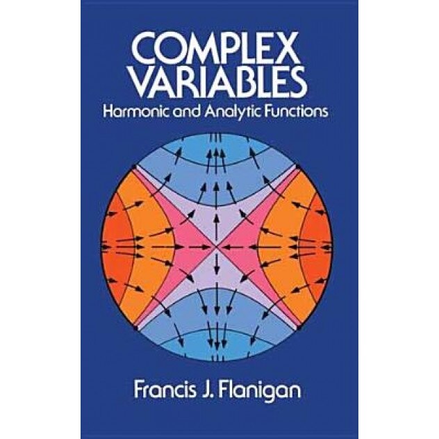 Complex Variables, Francis J. Flanigan (Author)