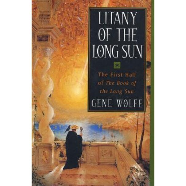 Litany of the Long Sun, Gene Wolfe