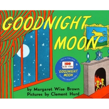 Goodnight Moon, Margaret Wise Brown (Author) Goodnight Moon, Margaret Wise Brown (Author)