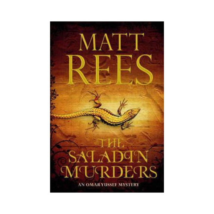 The Saladin Murders - Matt Rees