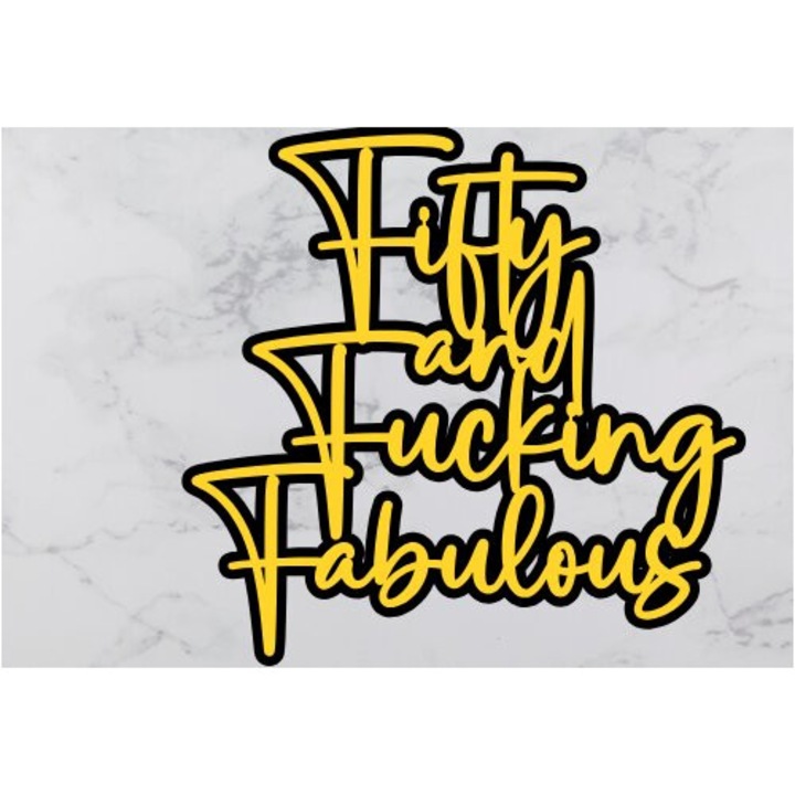 Placa lemn, Intrahome, Fifty and Fabulous Cake Topper, 3mm-4mm, wenge, 4x4cm