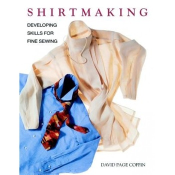 Shirtmaking, David Page Coffin Shirtmaking, David Page Coffin