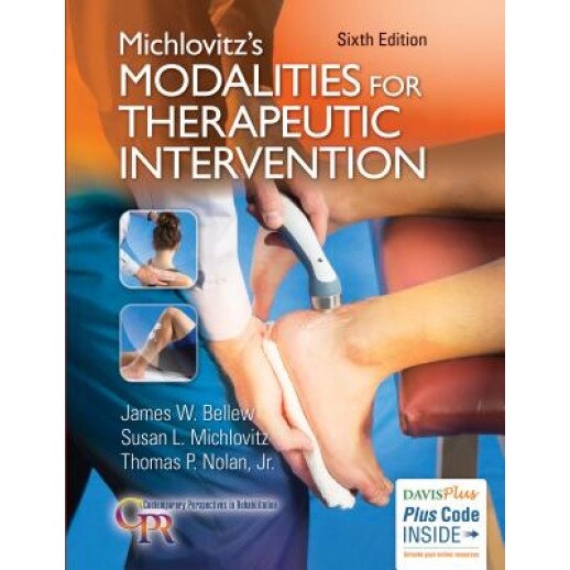 Michlovitz's Modalities for Therapeutic Intervention - Susan L. Michlovitz (Author)