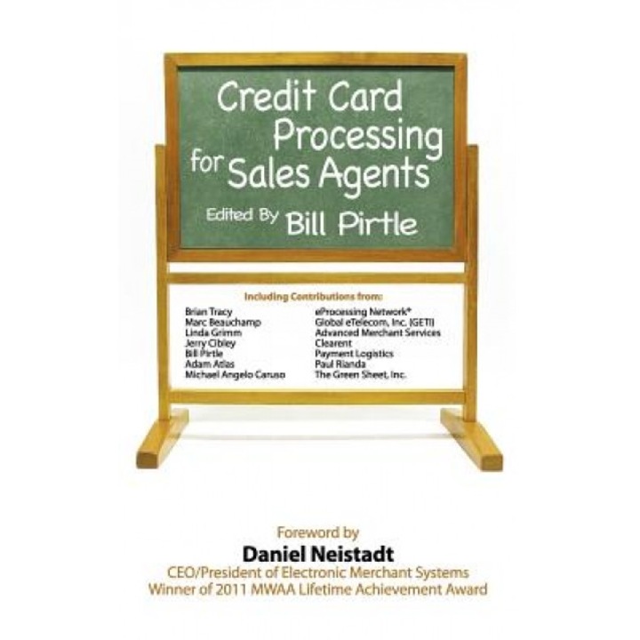 Credit Card Processing for Sales Agents, Bill Pirttle (Author)