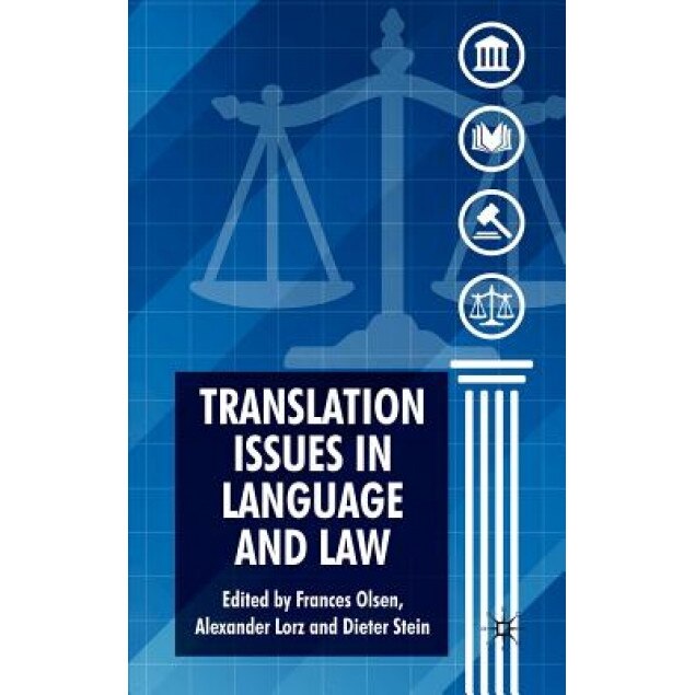 Translation Issues in Language and Law, Dieter Stein (Editor)