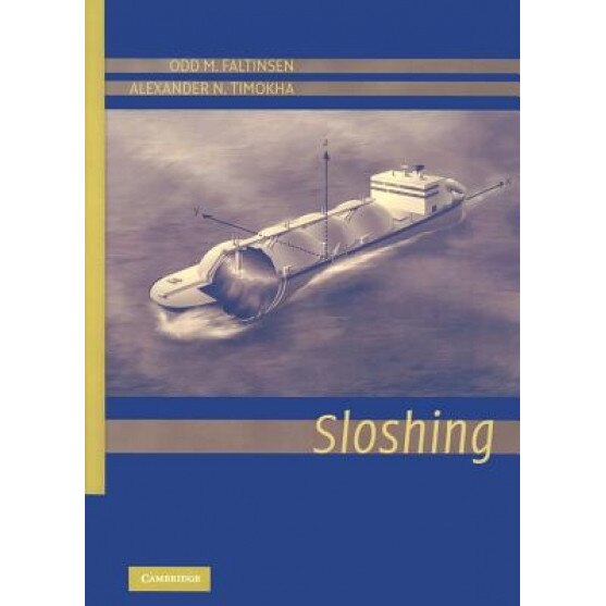 Sloshing, Odd M. Faltinsen (Author)