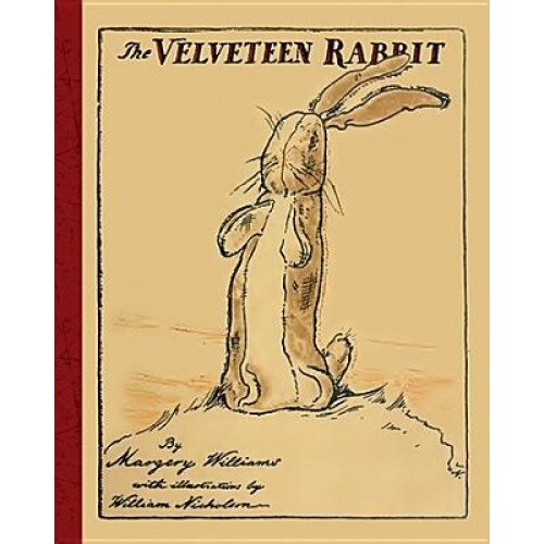 The Velveteen Rabbit, Margery Williams (Author)