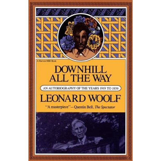 Downhill All the Way: An Autobiography of the Years 1919 to 1939, Leonard Woolf (Author)
