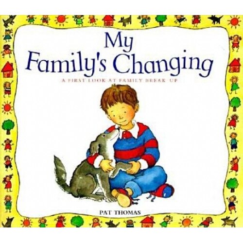 My Family's Changing, Pat Thomas