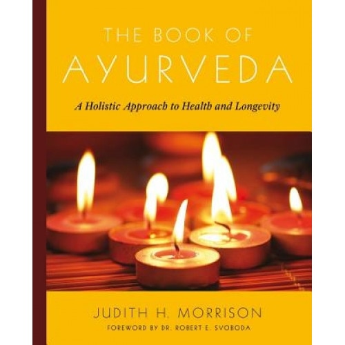 Book of Ayurveda - Judith Morrison