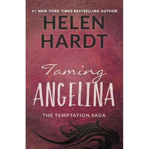 Taming Angelina, Helen Hardt (Author)