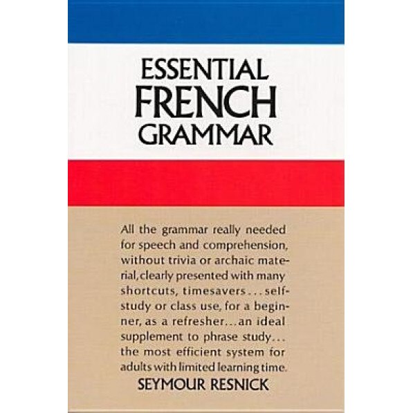 Essential French Grammar, Seymour Resnick