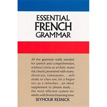 Essential French Grammar, Seymour Resnick Essential French Grammar, Seymour Resnick