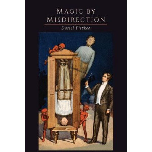 Magic by Misdirection, Dariel Fitzkee (Author)