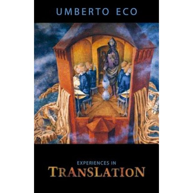 Experiences in Translation, Umberto Eco