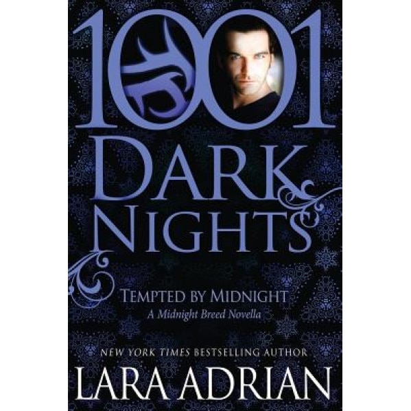 Tempted by Midnight: A Midnight Breed Novella, Lara Adrian (Author)