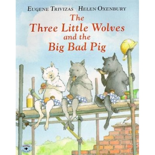 The Three Little Wolves and the Big Bad Pig, Eugene Trivizas