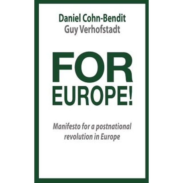For Europe, Guy Verhofstadt (Author)