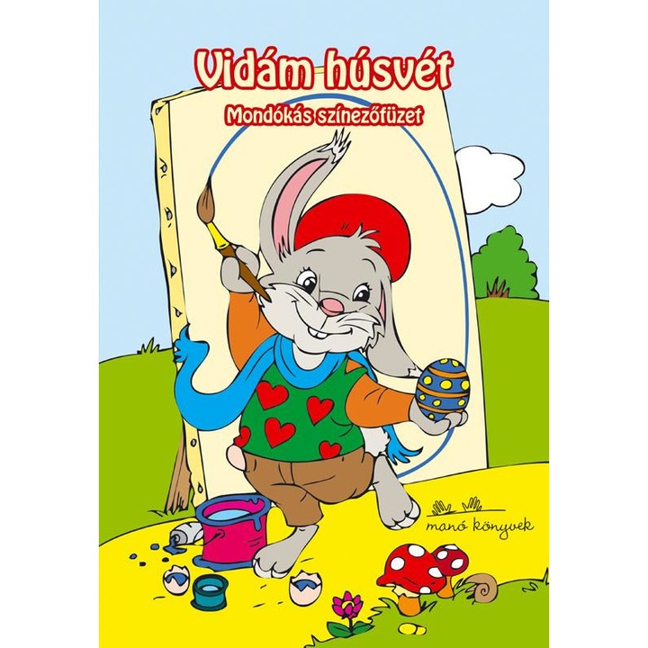 Manó: Vidám húsvét - Mondókás színezőfüzet