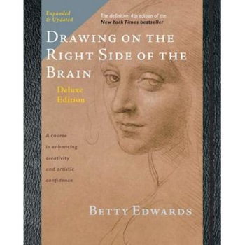 Drawing on the Right Side of the Brain, Betty Edwards (Author) Drawing on the Right Side of the Brain, Betty Edwards (Author)