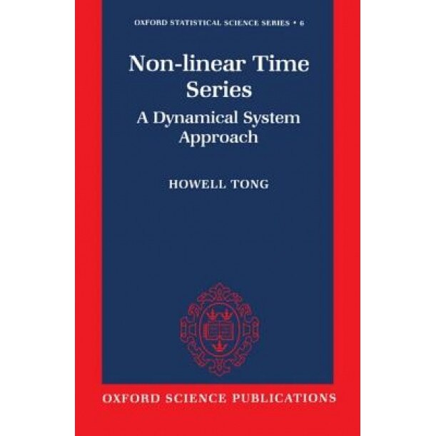 Non-Linear Time Series ' a Dynamical System Approach ', Howell Tong (Author)
