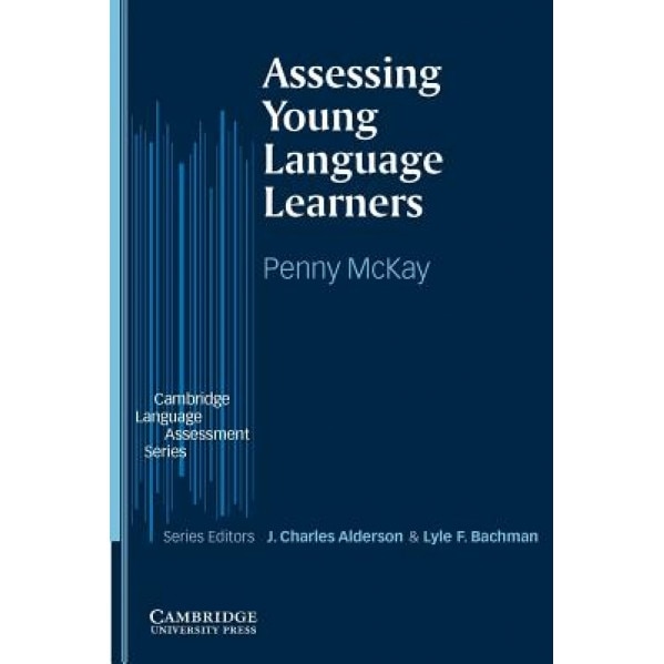 Assessing Young Language Learners, Penny McKay (Author)