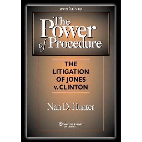 The Power of Procedure, Nan D. Hunter (Author)