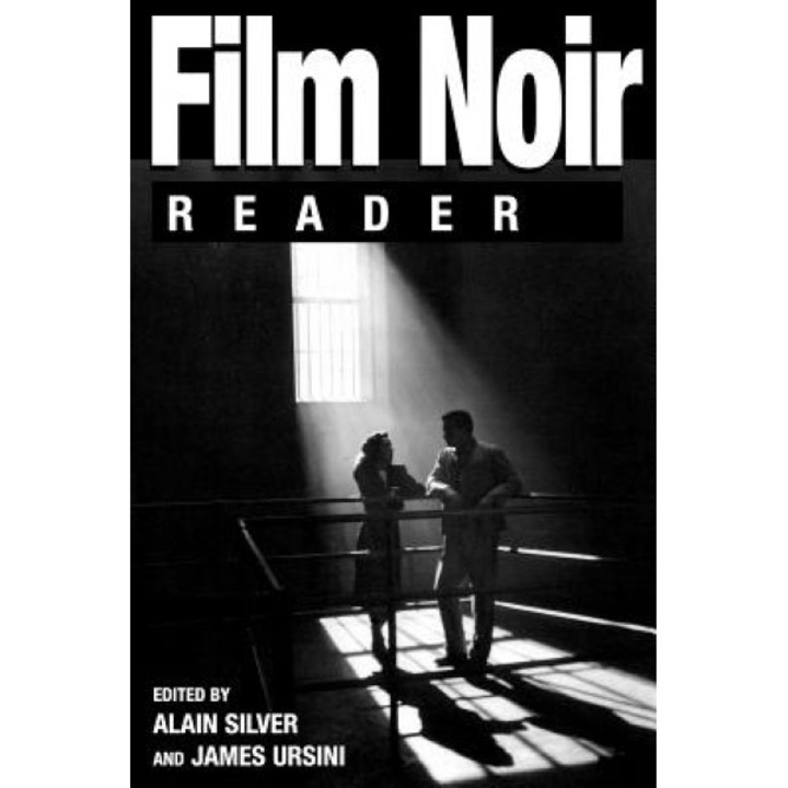 Film Noir Reader, Alain Silver