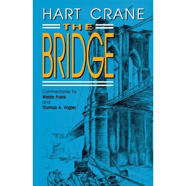 The Bridge, Hart Crane