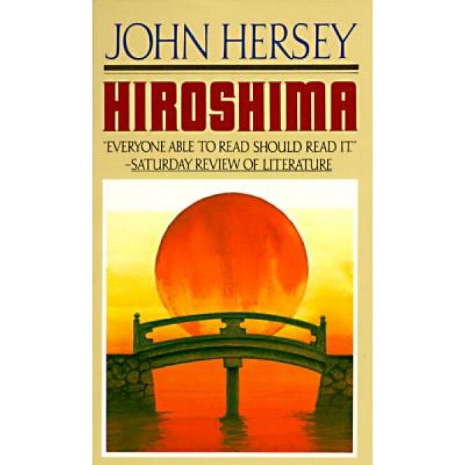 Hiroshima, John Hersey
