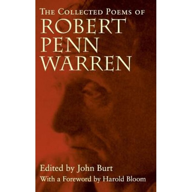 The Collected Poems of Robert Penn Warren, Robert Penn Warren (Author)