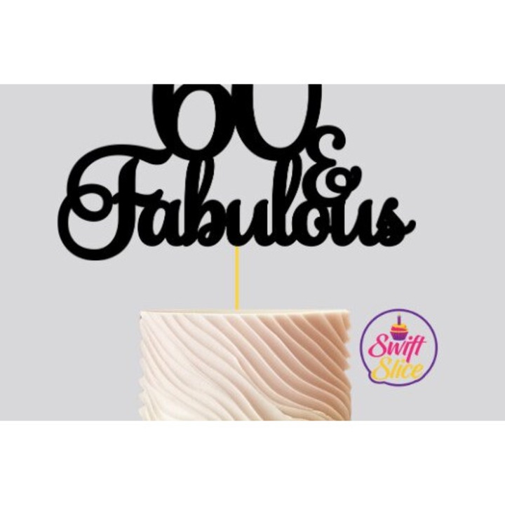 Topper tort 60 Fabulous, Intrahome, 4x4 cm, din plywood, pentru decorare, set