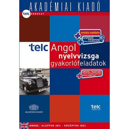 Telc Angol Nyelvvizsga Gyakorlofeladatok Nyelvvizsgaszotar Virt Mell Letoltheto Hanganyag Emag Hu