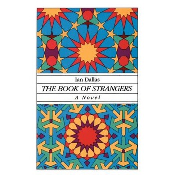 Book of Strangers, I. N. Dallas (Author) Book of Strangers, I. N. Dallas (Author)