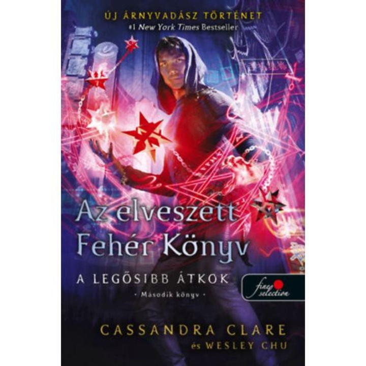 Az elveszett Fehér Könyv - kemény kötés - A legősibb átkok - Második könyv - Cassandra Clare