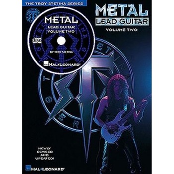 Metal Lead Guitar Vol. 2, Troy Stetina Metal Lead Guitar Vol. 2, Troy Stetina
