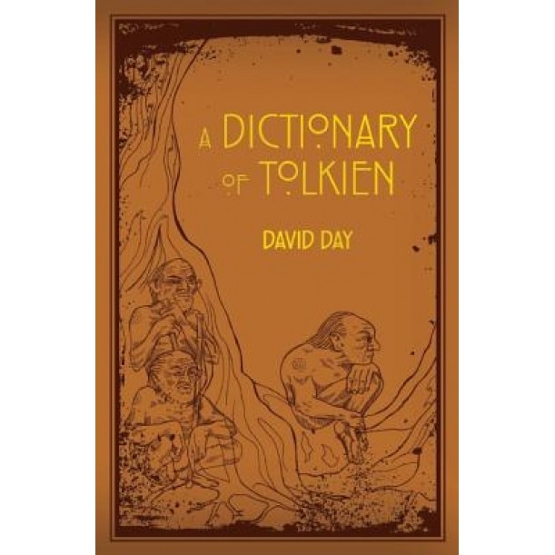 A Dictionary of Tolkien, David Day (Author)