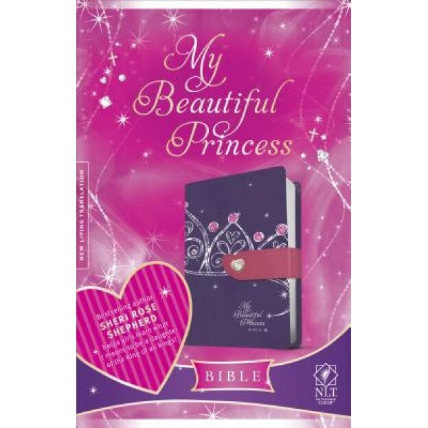 My Beautiful Princess Bible-NLT-Magnetic Closure, Sheri Rose Shepherd