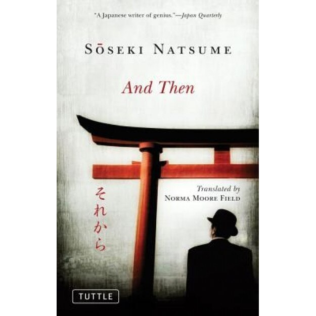 And Then, Soseki Natsume (Author)