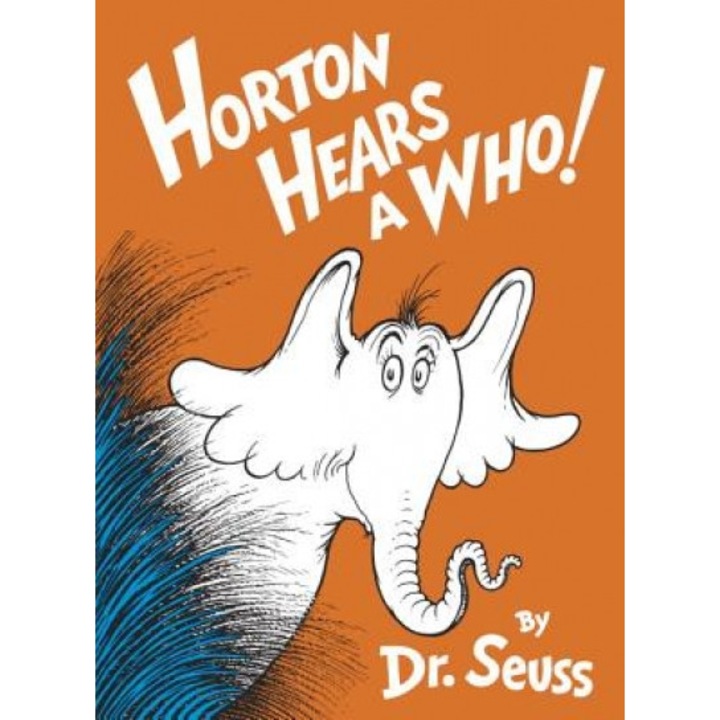 Horton Hears a Who!, Dr. Seuss